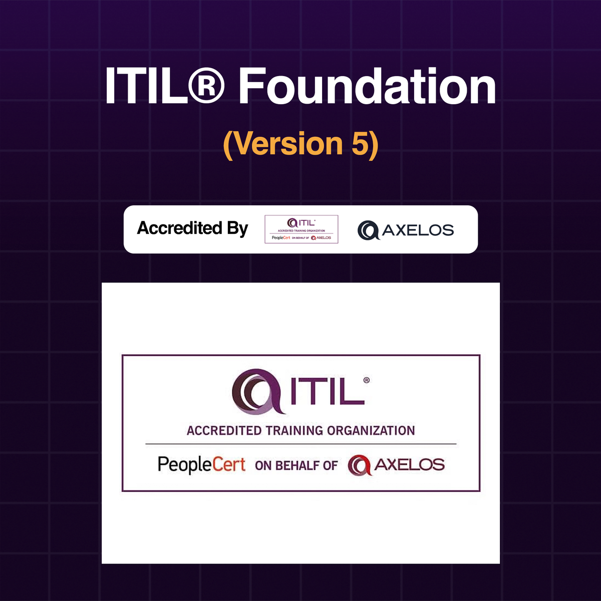 ITIL® Foundation (Version 5)